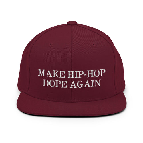 Make Hip-Hop Dope Again Maroon Snapback Hat