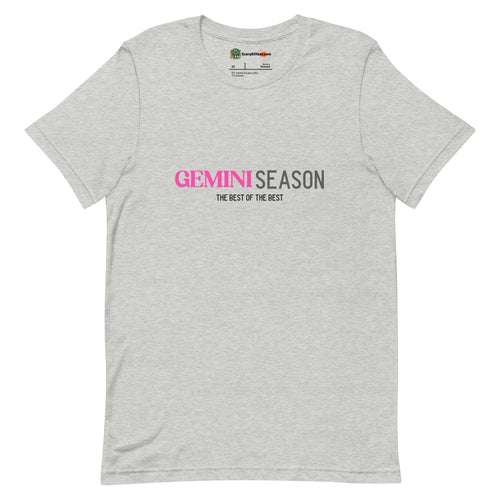 Gemini Season, Best Of The Best, Pink Text Design Adults Unisex Athletic Heather T-Shirt