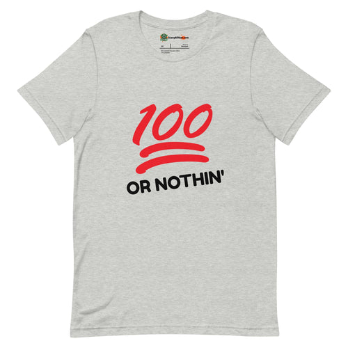 100 or Nothin', Emoji Style Adults Unisex Athletic Heather T-Shirt