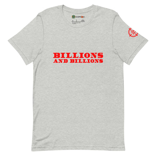 Billions And Billions, Red Text Adults Unisex Athletic Heather T-Shirt