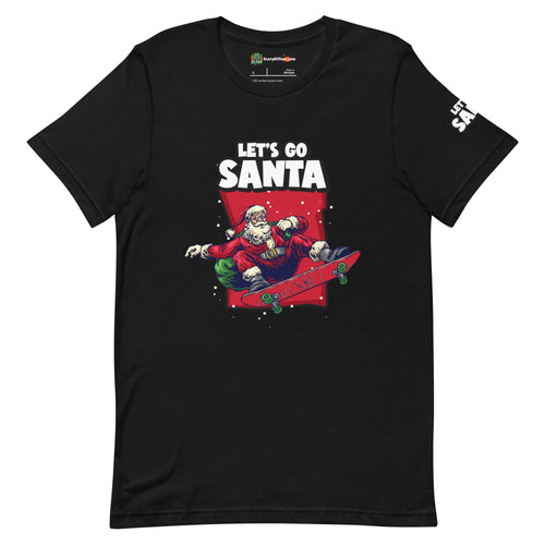 Let's Go Santa, Skateboarding Christmas Adults Unisex Black T-Shirt