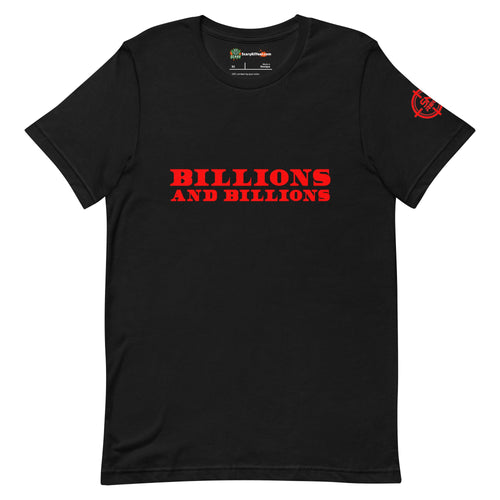 Billions And Billions, Red Text Adults Unisex Black T-Shirt