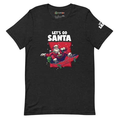 Let's Go Santa, Skateboarding Christmas Adults Unisex Black Heather T-Shirt