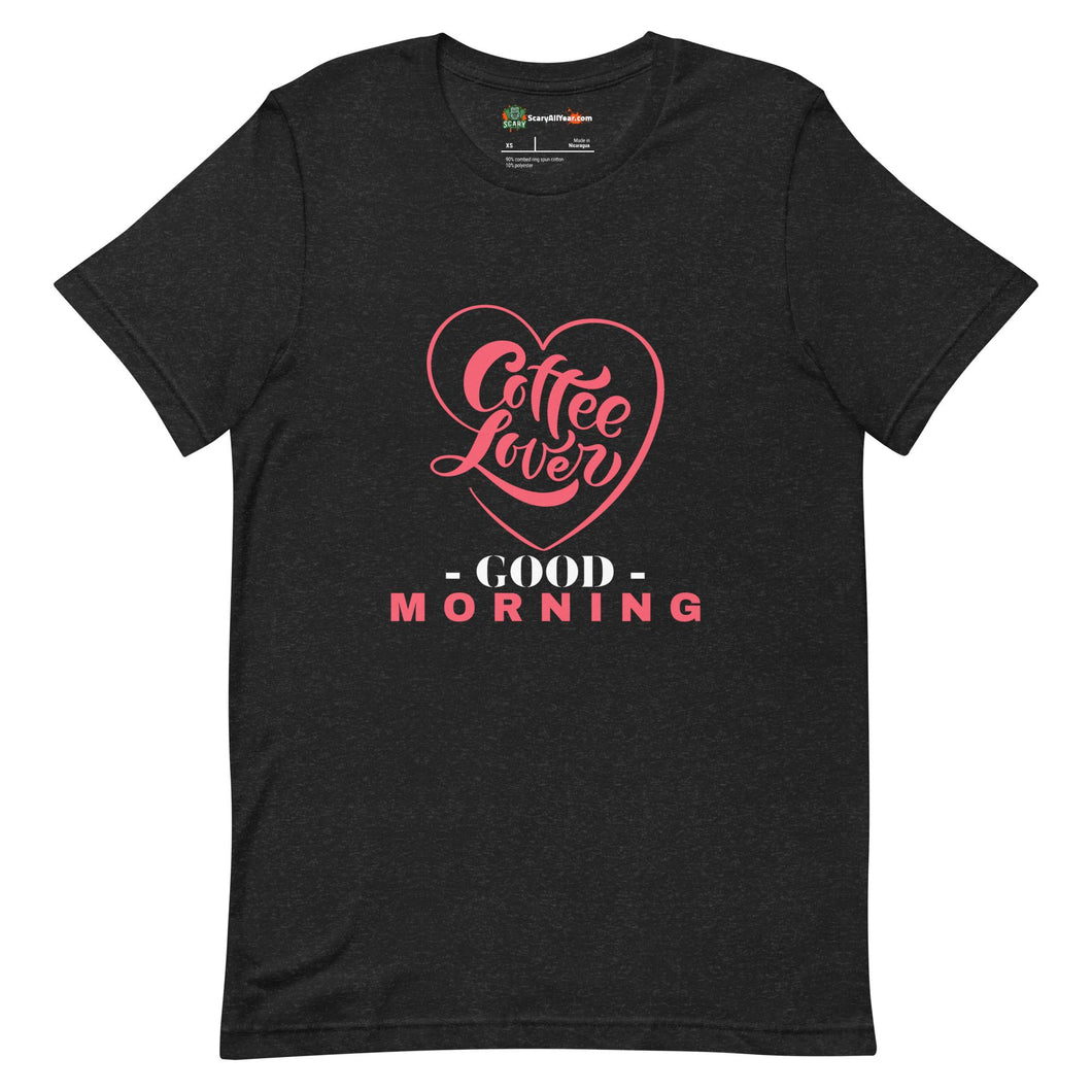 Good Morning Coffee Lover Adults Unisex Black Heather T-Shirt