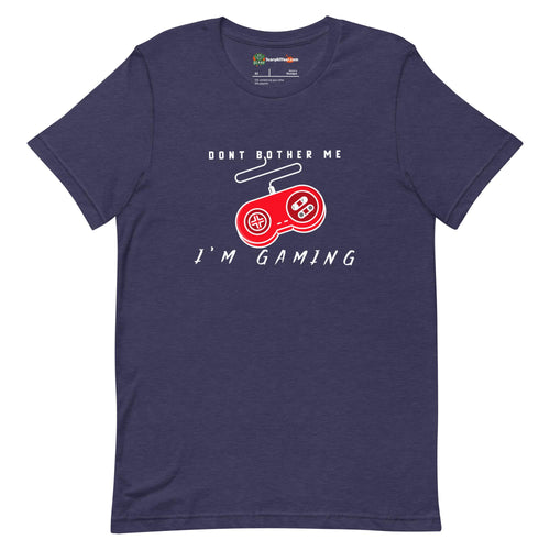 Don't Bother Me I'm Gaming, Retro Video Gaming Adults Unisex Heather Midnight Navy T-Shirt