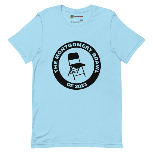 The Montgomery Brawl of 2023 Folding Chair Unisex Ocean Blue T-Shirt