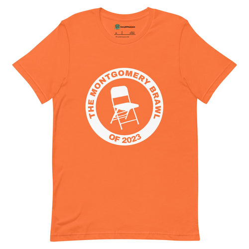 The Montgomery Brawl of 2023 Folding Chair Unisex Orange T-Shirt