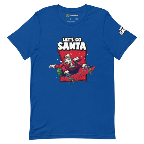 Let's Go Santa, Skateboarding Christmas Adults Unisex True Royal T-Shirt