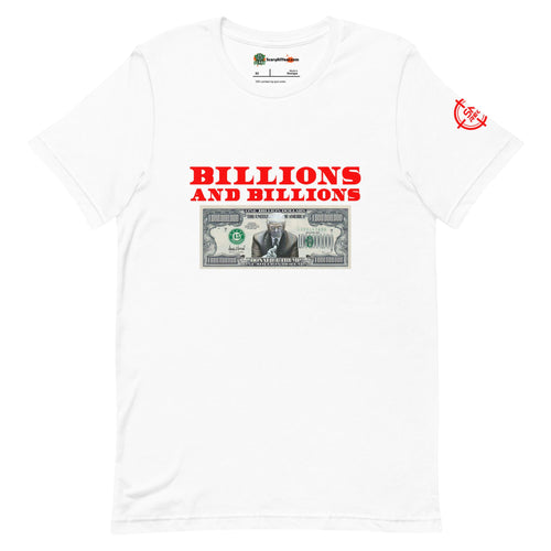 Trump Billion Dollar Bill, Red Text Adults Unisex White T-Shirt