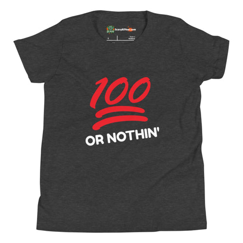 100 or Nothin', Emoji Style Kids Unisex Dark Grey Heather T-Shirt