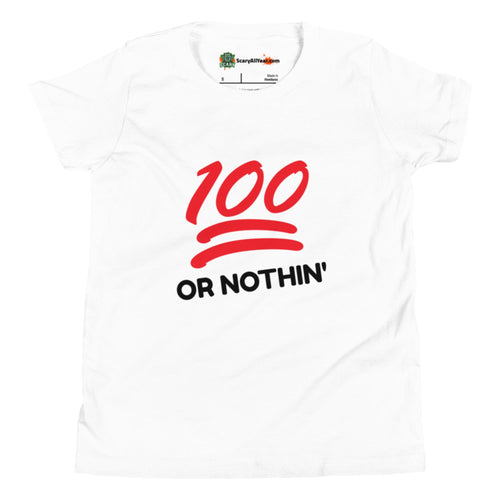 100 or Nothin', Emoji Style Kids Unisex White T-Shirt